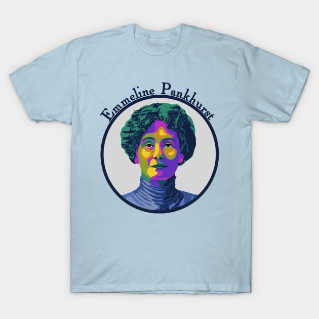 Emmeline Pankhurst Portrait T-Shirt by Slightly Unhinged